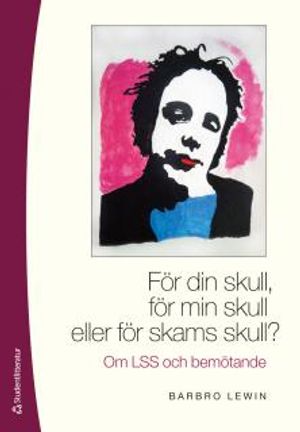 För din skull, för min skull eller för skams skull? | 1:a upplagan