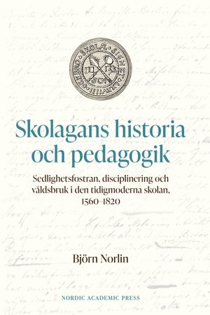 Skolagans historia och pedagogik | 1:a upplagan