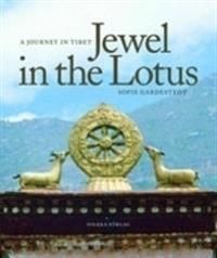 Jewel in the Lotus : a journey in Tibet | 0:e upplagan