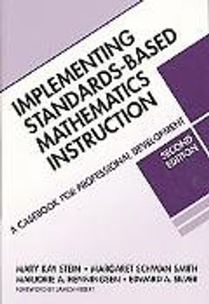 Implementing Standards-based Mathematics Instruction |  2:e upplagan