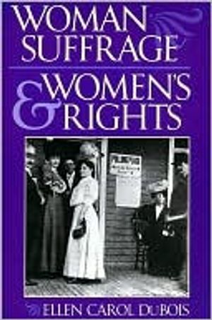 Woman Suffrage and Women’s Rights