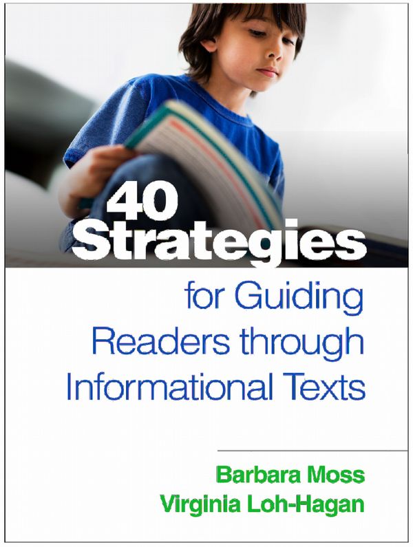 40 Strategies for Guiding Readers through Informational Texts | 1:a upplagan