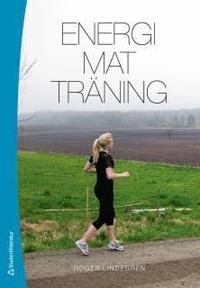 Energi Mat Träning | 1:a upplagan