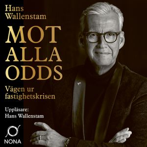 Mot alla odds : vägen ur fastighetskrisen