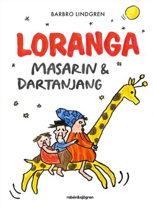 Loranga, Masarin & Dartanjang | 1:a upplagan