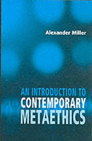 An Introduction to Contemporary Metaethics | 1:a upplagan