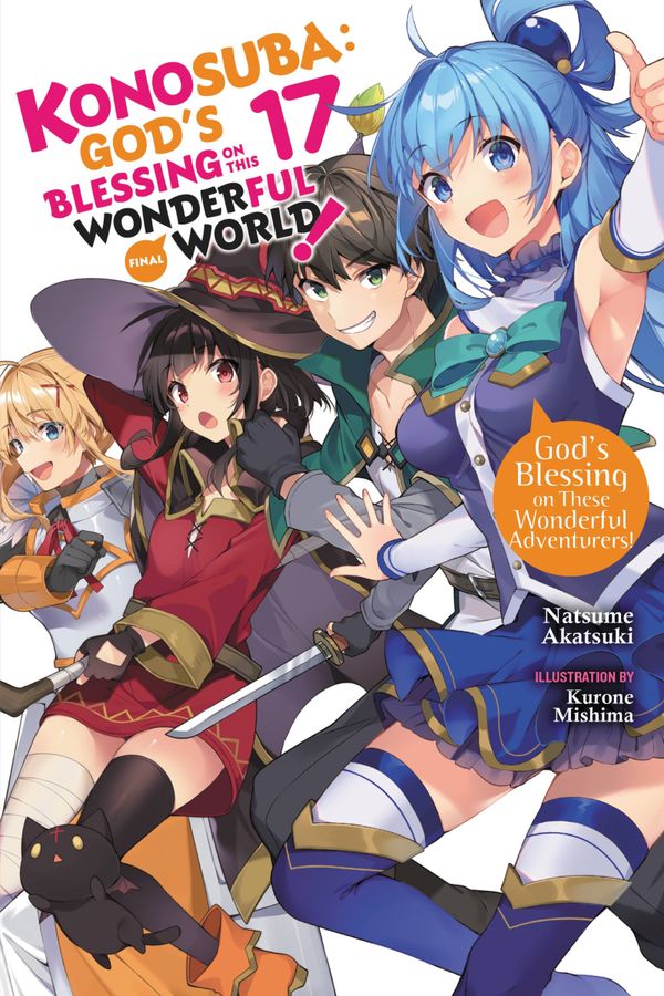 Konosuba: God's Blessing on This Wonderful World!, Vol. 17 (light novel) | 0:e upplagan