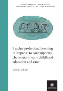 Teacher Professional Learning in Response to Contemporary Challenges in Early Childhood Education and Care