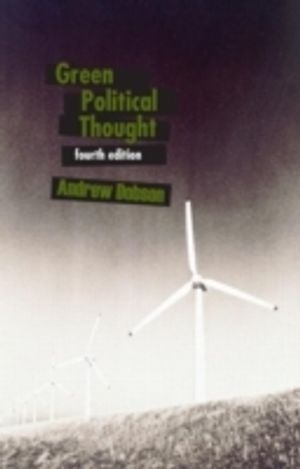 Green Political Thought | 4:e upplagan