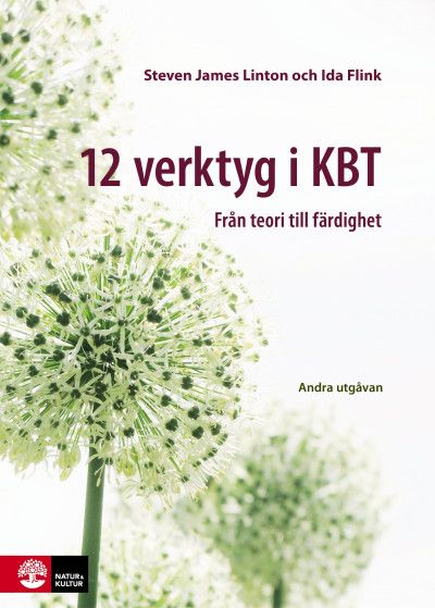 12 verktyg i KBT : från teori till färdighet | 2:a upplagan