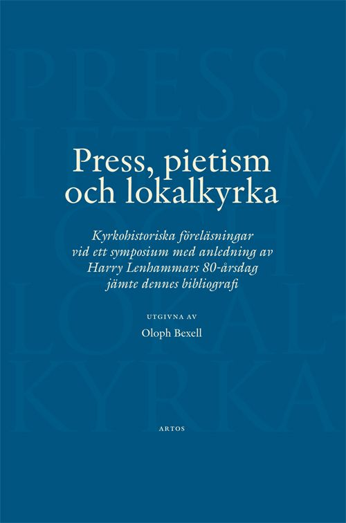 Press, pietism och lokalkyrka | 0:e upplagan