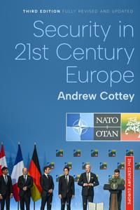 Security in 21st Century Europe | 3:e upplagan