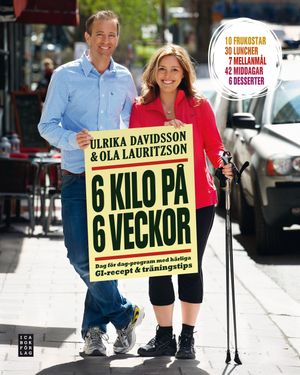 6 kilo på 6 veckor