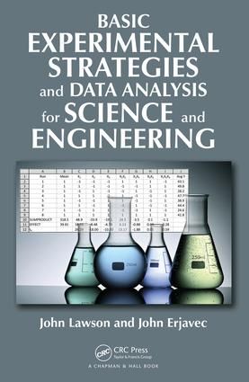 Basic Experimental Strategies and Data Analysis for Science and Engineering | 1:a upplagan