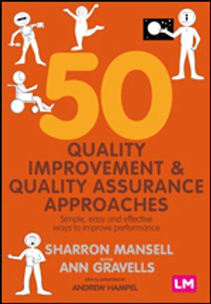 50 Quality Improvement and Quality Assurance Approaches | 1:a upplagan