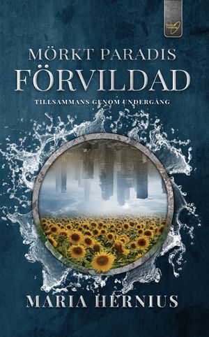 Mörkt Paradis: Förvildad