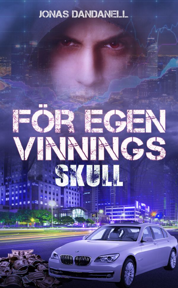 För egen vinnings skull | 1:a upplagan