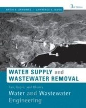 Water Supply and Distribution and Wastewater Collection, 3rd Edition | 3:e upplagan