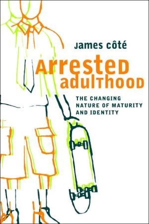 Arrested Adulthood