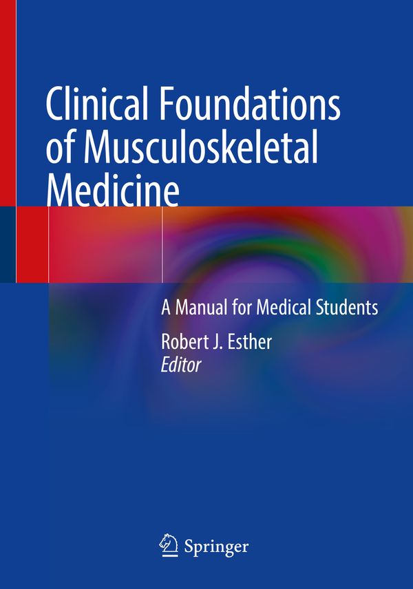 Clinical Foundations of Musculoskeletal Medicine | 1:a upplagan