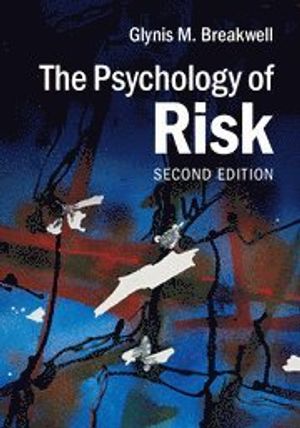 The Psychology of Risk |  2:e upplagan