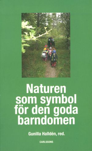 Naturen som symbol för den goda barndomen | 1:a upplagan