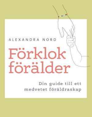 Förklokt föräldraskap | 1:a upplagan