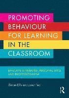 Promoting behaviour for learning in the classroom - effective strategies, p