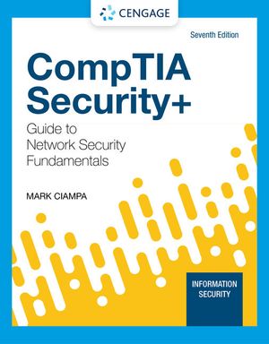 CompTIA Security+ Guide to Network Security Fundamentals | 7:e upplagan