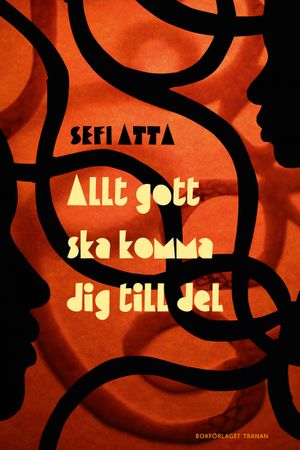 Allt gott ska komma dig till del | 1:a upplagan