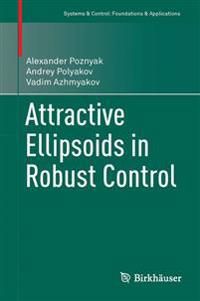 Attractive Ellipsoids in Robust Control | 1:a upplagan