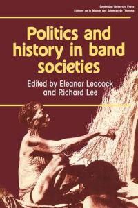 Politics and History in Band Societies | 0:e upplagan