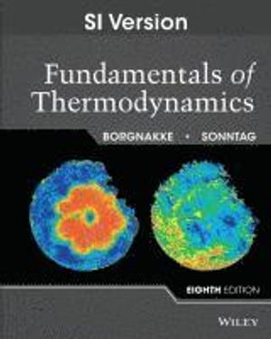 Fundamentals of Thermodynamics, 8th Edition SI Version | 1:a upplagan