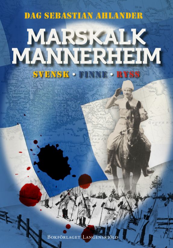 Marskalk Mannerheim. Svensk, Ryss, Finne. | 1:a upplagan