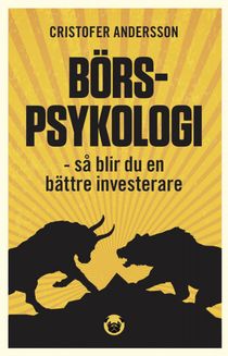 Börspsykologi -  så blir du en bättre investerare