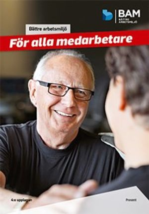 Bättre arbetsmiljö för alla medarbetare