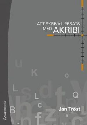 Att skriva uppsats med akribi | 4:e upplagan