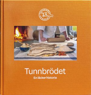 Tunnbrödet - En läcker historia |  2:e upplagan