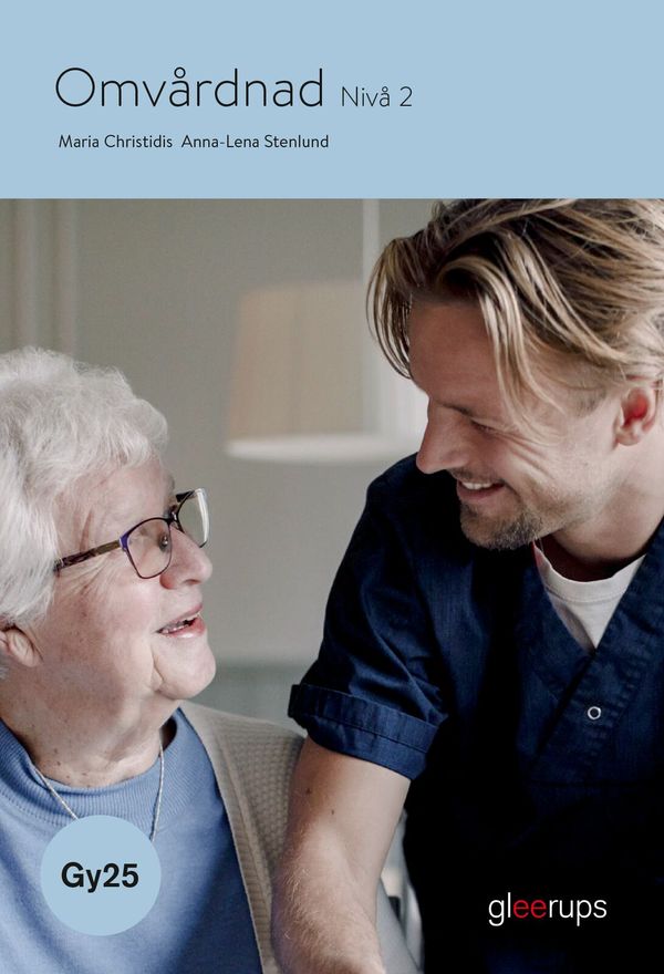 Omvårdnad 2, bok, Gy25 | 1:a upplagan