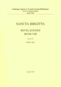 Sancta Birgitta: Revelaciones. Book 8