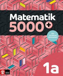 Matematik 5000+ Kurs 1a Lärobok