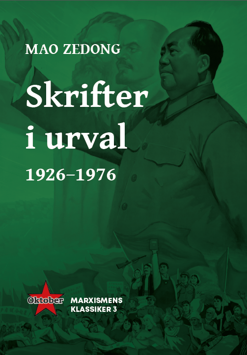 Mao Zedong Skrifter i urval 1926-1976 | 1:a upplagan