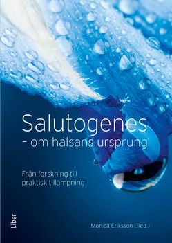 Salutogenes : om hälsans ursprung | 1:a upplagan