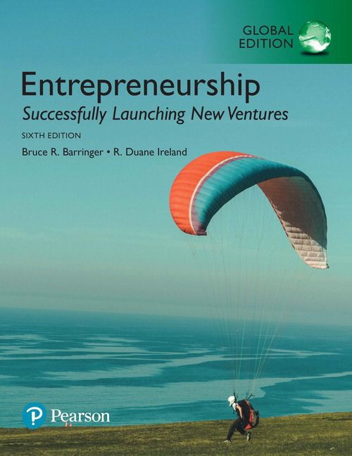 Entrepreneurship: Successfully Launching New Ventures, Global Edition | 6:e upplagan