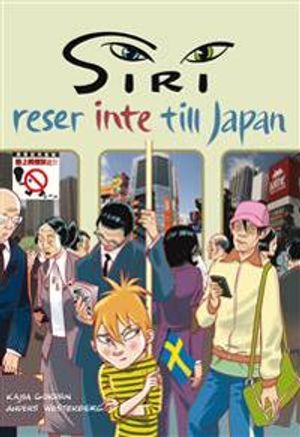 Siri reser inte till Japan | 1:a upplagan