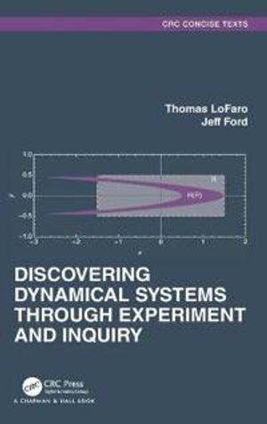 Discovering Dynamical Systems Through Experiment and Inquiry | 1:a upplagan