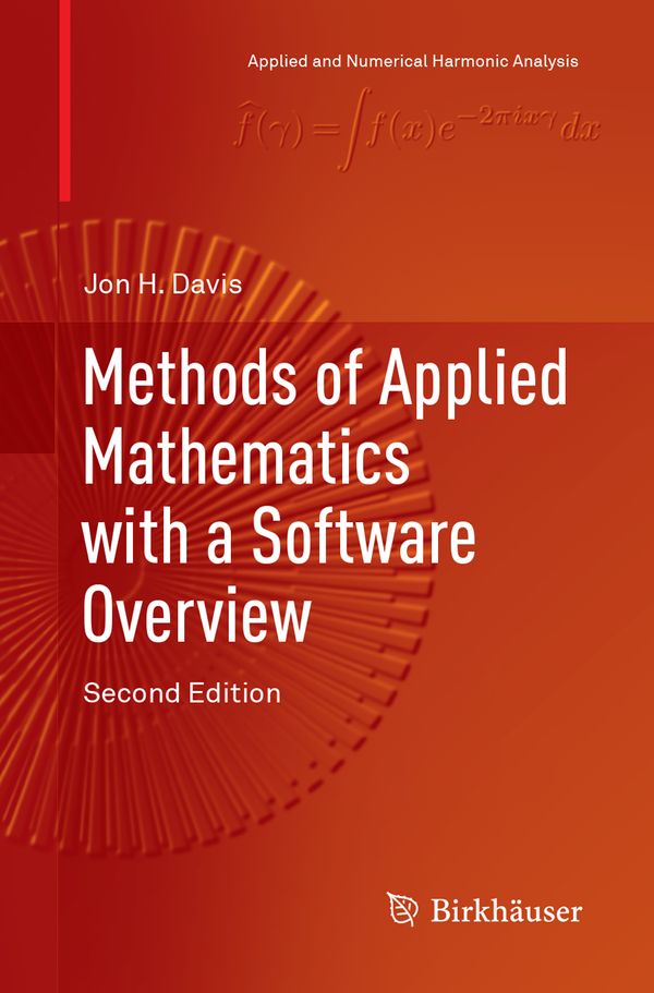 Methods of Applied Mathematics with a Software Overview | 2:a upplagan
