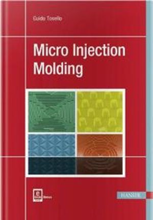 Micro Injection Molding