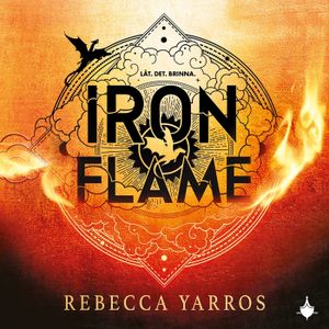 Iron Flame : Svensk utgåva