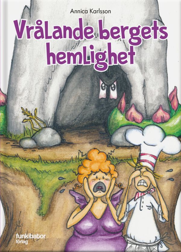 Vrålande bergets hemlighet | 0:e upplagan